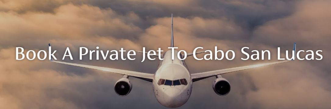 Cabo Platinum Jet Journey